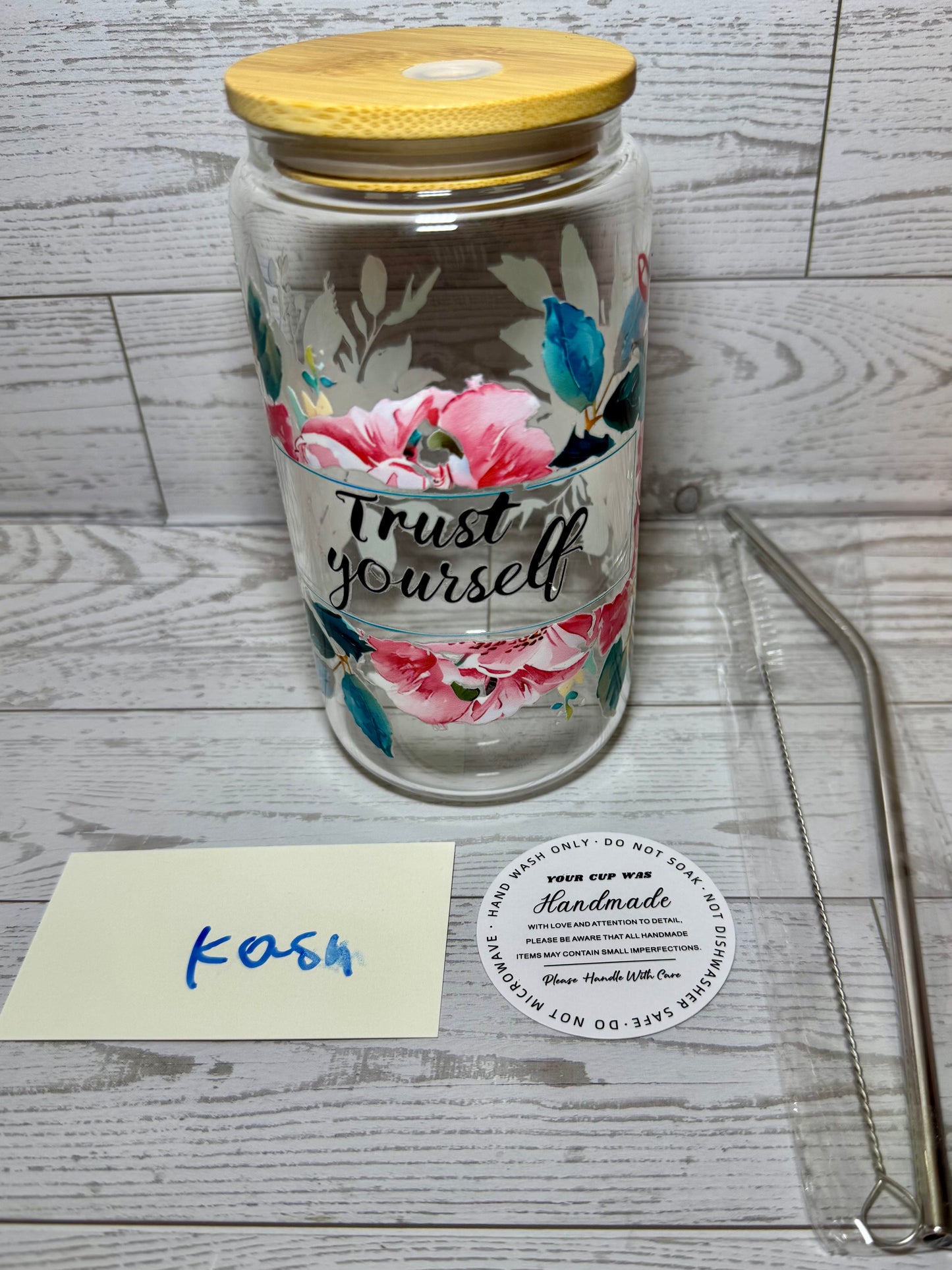 Trust Yourself Glass Tumbler Made with love by Kash